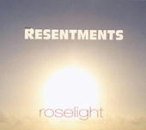 Resentements – Roselight
