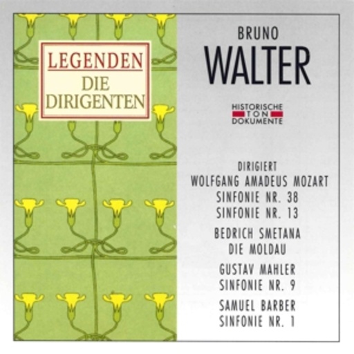 Bruno Walter – Legenden - Die Dirigenten - Bruno Walter