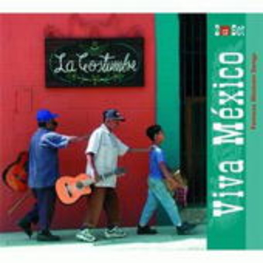 Diverse – Viva Mexico: Mariachis