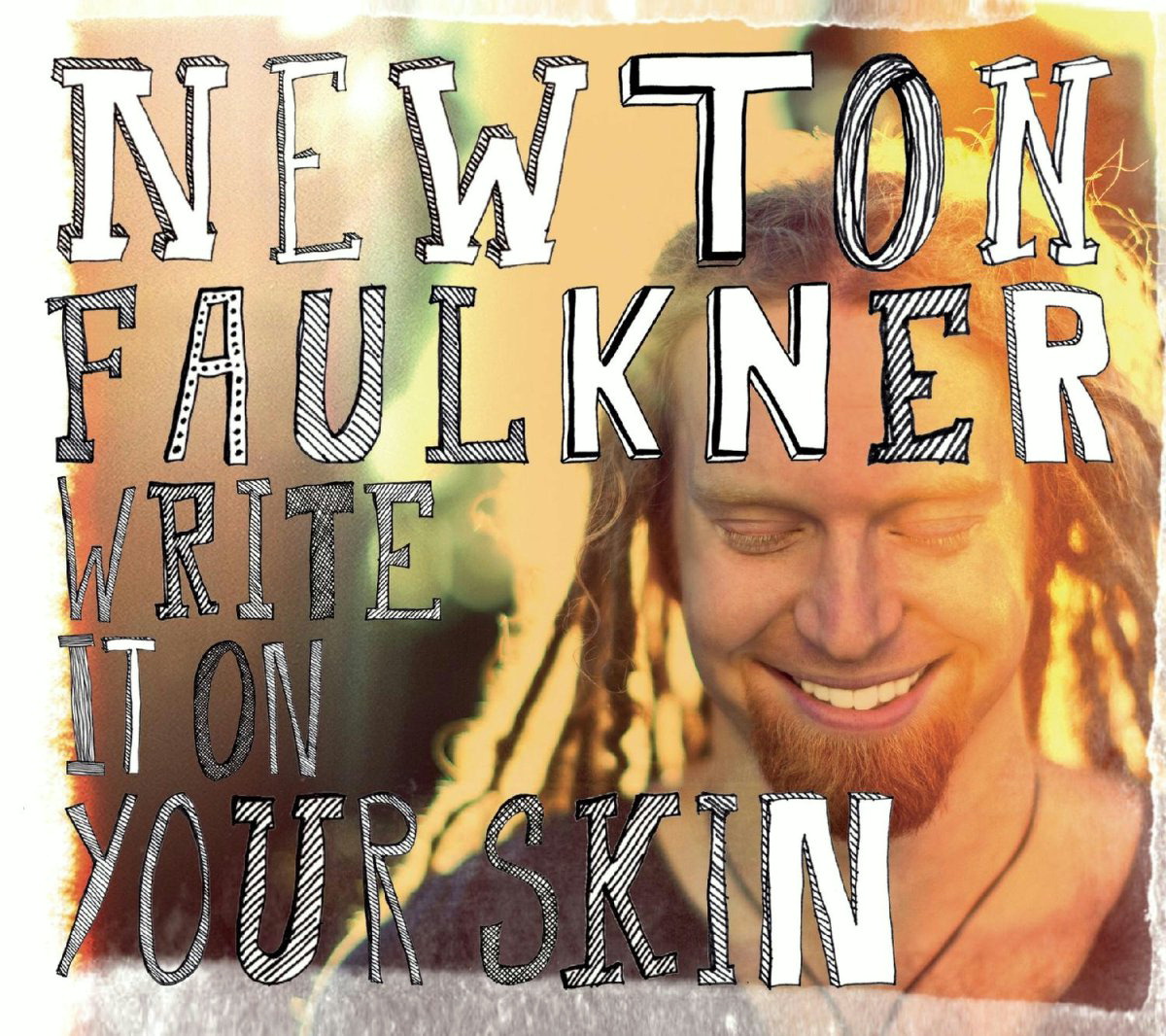 Newton Faulkner – Write It On Your Skin