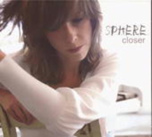 Sphere – Closer