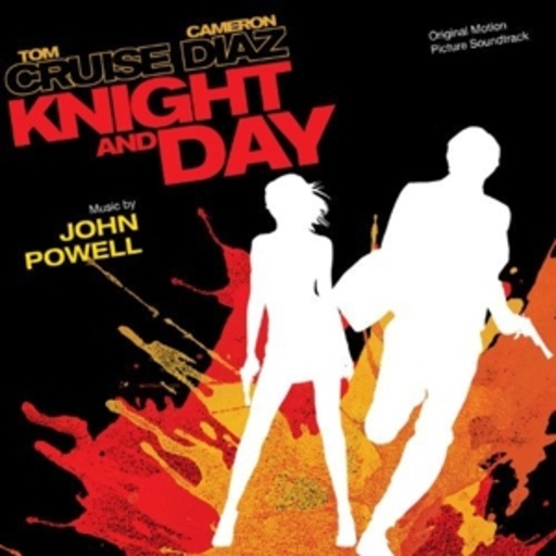 John Powell – Knight And Day