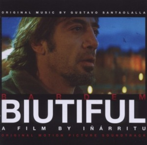 Gustavo Santaolalla – Biutiful