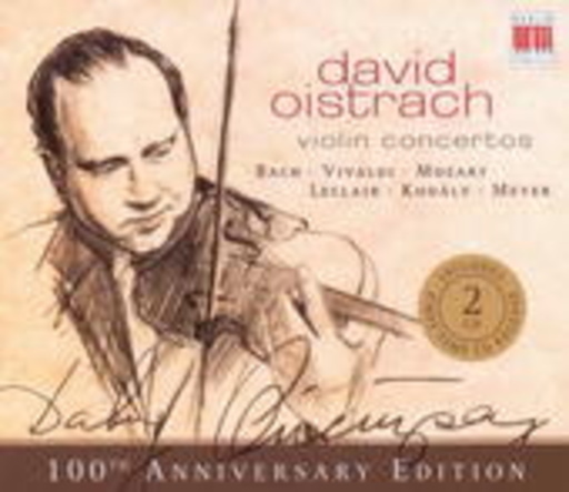 David Oistrach – Violin Concertos (100th Anniversary Edition)