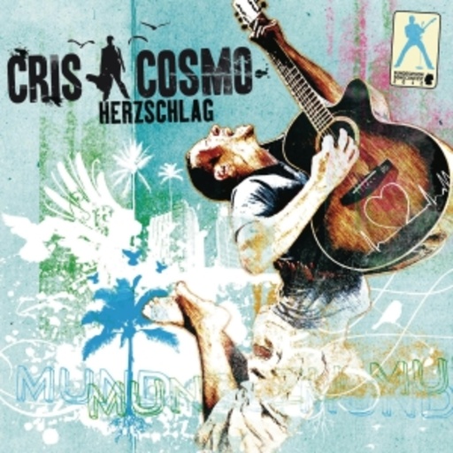Cris Cosmo – Herzschlag