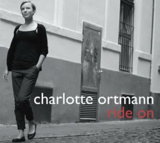 Charlotte Ortmann – Ride On