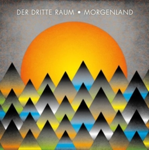 Der Dritte Raum – Morgenland
