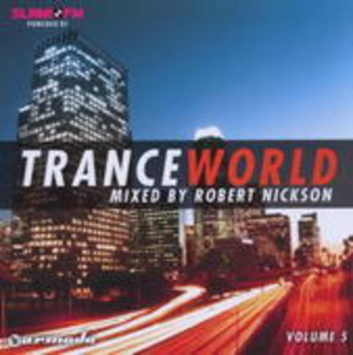 Diverse – Trance World Vol. 5 - Robert Nickson