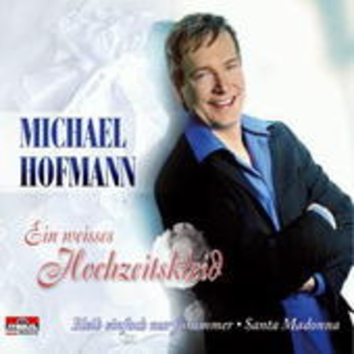 Michael Hofmann – Ein weißes Hochzeitskleid