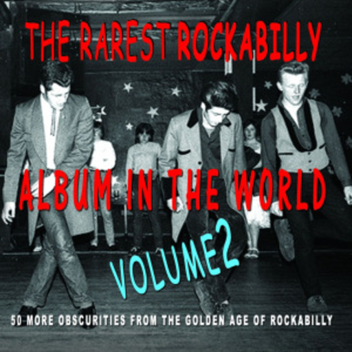 Diverse – The Rarest Rockabilly Volume 2