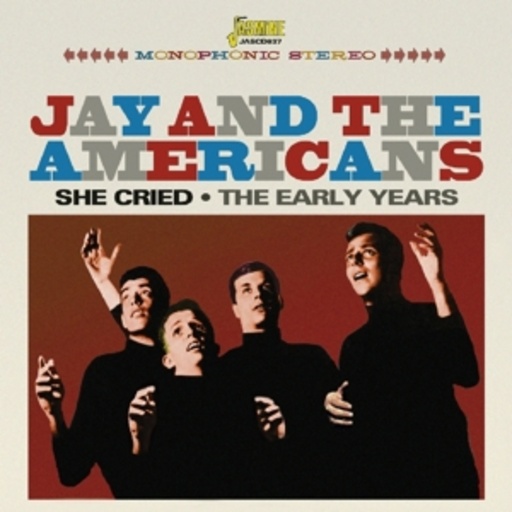Jay & The Americans – She Cried