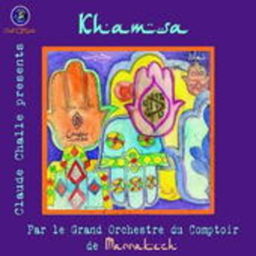 Diverse – Claude Challe Presents Khamsa