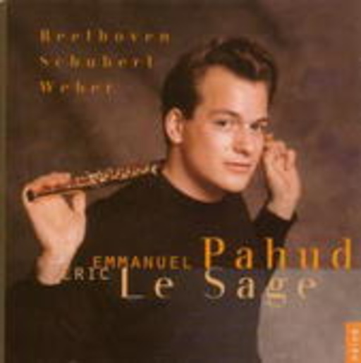 Emmanuel Pahud/Eric Le Sage – Beethoven - Schubert - Weber