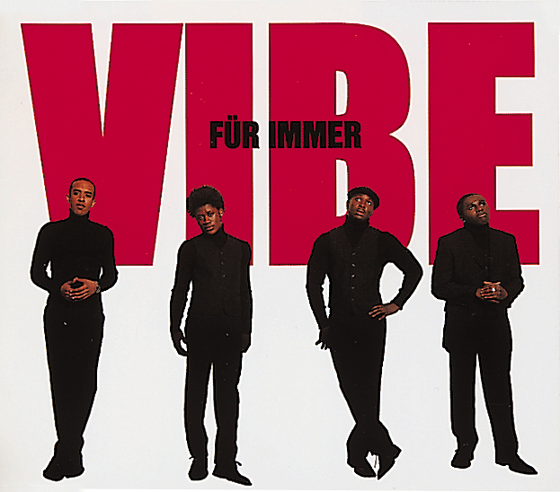 Vibe – Für immer