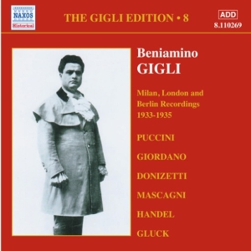 Beniamino Gigli – Milan, London And Berlin Recordings 1933-35