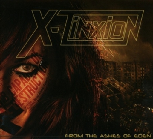 X-Tinxion – From The Ashes Of Eden