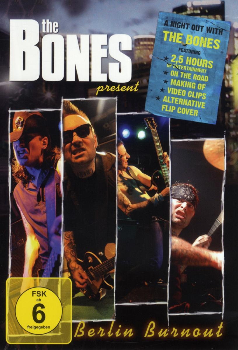The Bones – Berlin Burnout