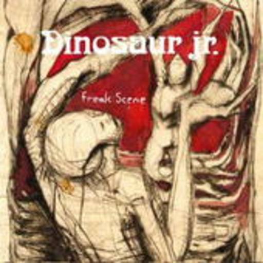 Dinosaur Jr. – Freak Scene/Bulbs Of Passion