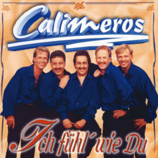 Calimeros – Ich fühl' wie Du