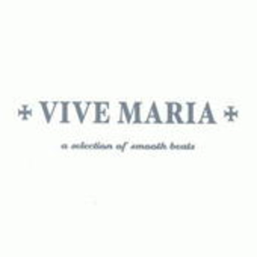 Diverse – Vive Maria - A Selection Of Smooth Beats
