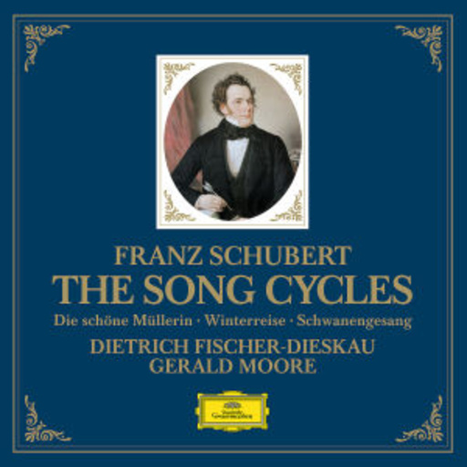 Dietrich Fischer-Dieskau – The Song Cycles