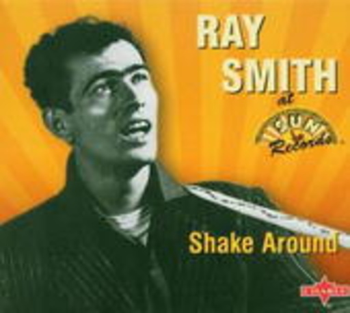 Ray Smith – Shake Around