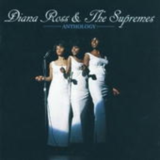 Diana Ross & The Supremes – Anthology