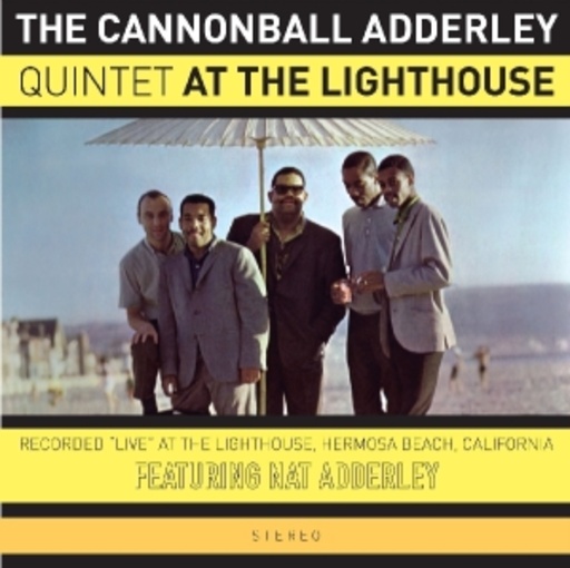 Cannonball Adderley – At The Lighthouse