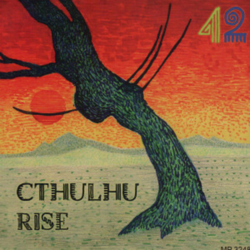 Cthulhu Rise – 42