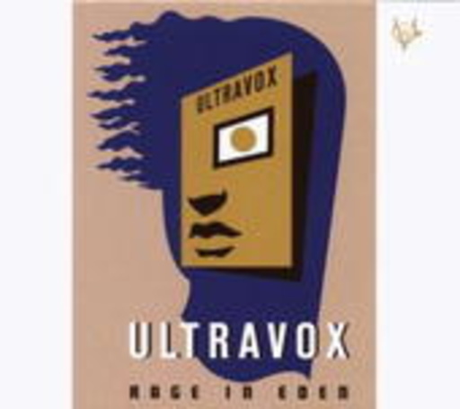 Ultravox – Rage In Eden