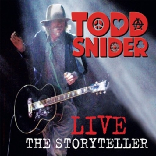 Todd Snider – Live/The Storyteller