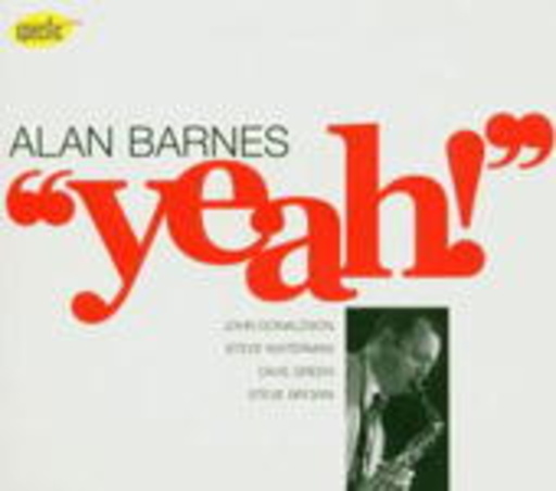 Alan Barnes – Yeah!