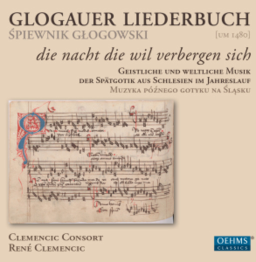 René Clemencic/Clemencic Consort – Glogauer Liederbuch - Die Nacht die wil verbergen sich