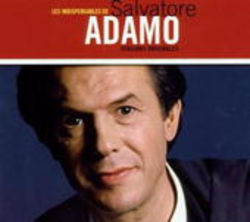 Adamo – Les Indispensables De Salvatore Adamo
