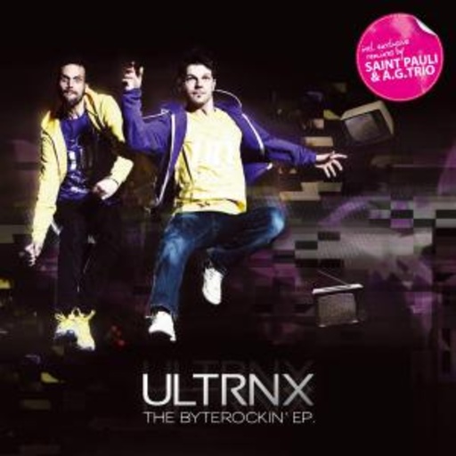 Ultrnx – Byterockin' EP