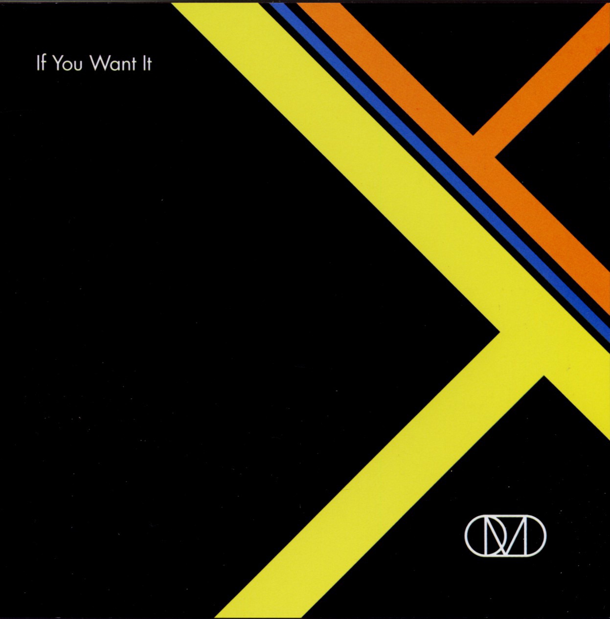 OMD – If You Want It