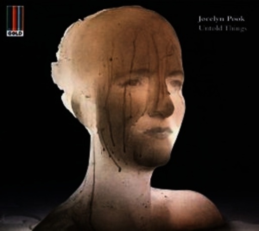 Jocelyn Pook – Untold Things