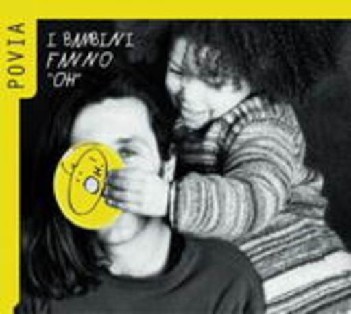 Povia – I Bambini Fanno "Oh"