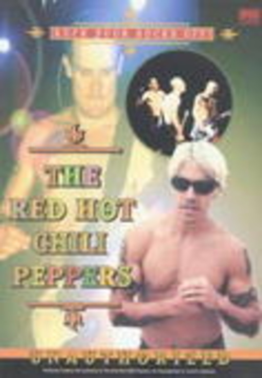 Red Hot Chili Peppers – Rock Your Socks Off! - Unauthorized