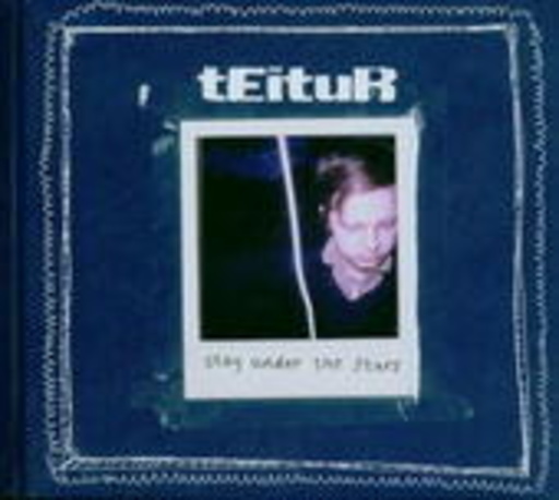 Teitur – Stay Under The Stars