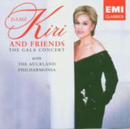 Diverse – Dame Kiri & Friends - The Gala Concert