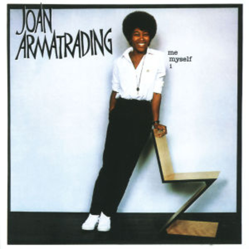 Joan Armatrading – Me, Myself, I