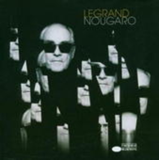 Michel Legrand – Legrand/Nougaro