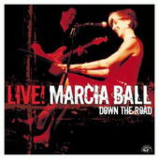 Marcia Ball – Down The Road - Live