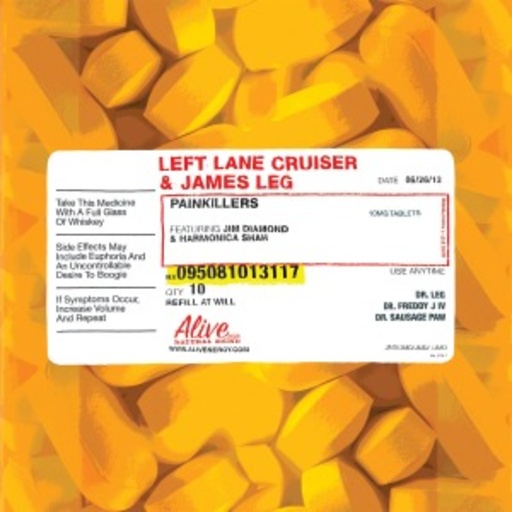 Left Lane Cruiser And James Leg – Pain Killers