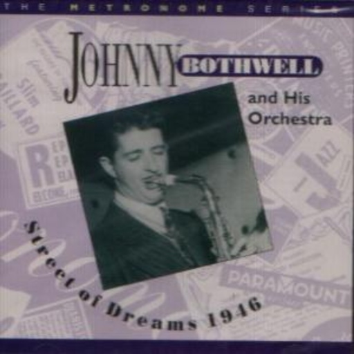 Johnny Bothwell – Street Of Dreams 1946