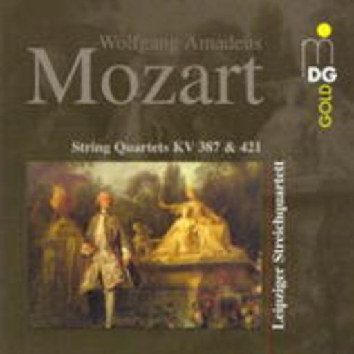 Leipziger Streichquartett – String Quartets KV 387 & 421
