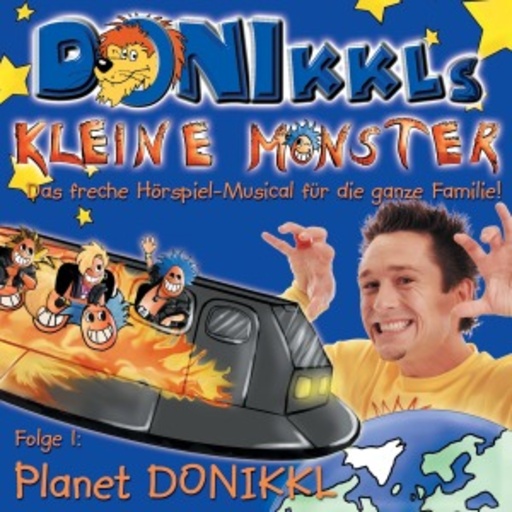 Donikkl's kleine Monster – Planet Donikkl (Folge 1)