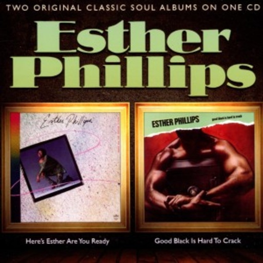 Esther Phillips – Here's Esther/Good Black