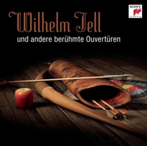 Diverse – Wilhelm Tell - und andere berühmte Ouvertüren